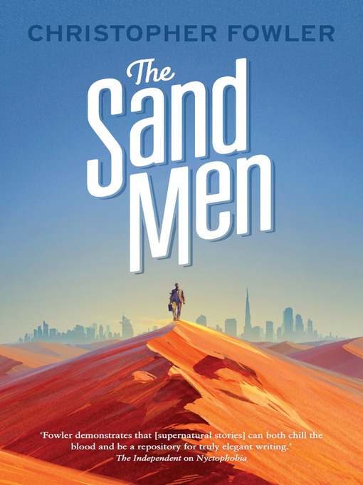 Title details for The Sand Men by Christopher Fowler - Available